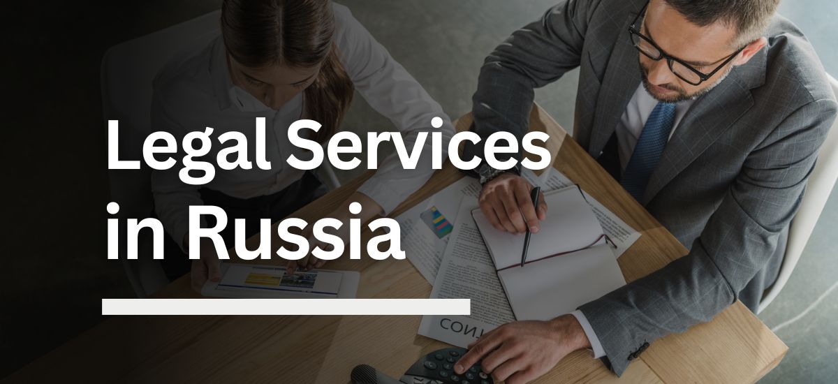Legal Services in Russia